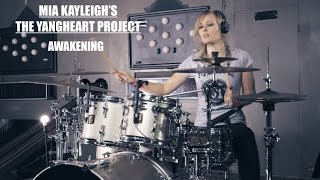 Mia Kayleigh - Awakening (The Yangheart Project)