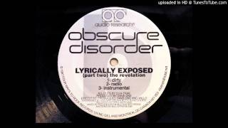 Obscure Disorder - Lyrically Exposed (Part Two) The Revelation