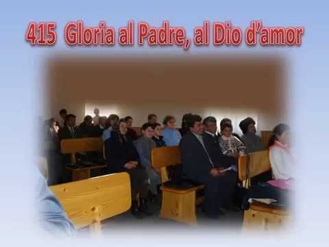 415 GLORIA AL PADRE, AL DIO D'AMOR - KARAOKE