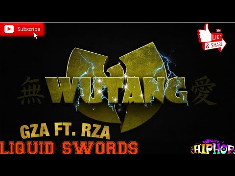 GZA Ft. RZA LIQUID SWORDS