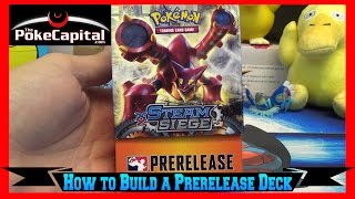 How to Build a Pokemon Prerelease Deck & Steam Siege Prerelease Deck Profile by ThePokeCapital