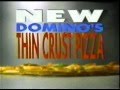 1993 Domino S Pizza Thin Crust Commercial