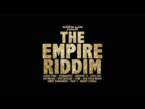 The Empire Riddim 