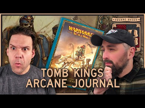 Is the Tomb Kings of Khemri Arcane Journal Any Good? | Warhammer the Old World | Square Based Show