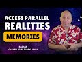 bashar 2025 unlocking parallel memories darryl anka s shocking revelation