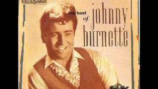 Johnny Burnette - Please don't leave me