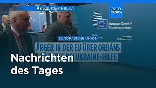 Nachrichten des Tages | 20. März 2026 - Mittagsausgabe