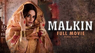 Malkin (مالکن)  Full Movie  Minal Khan Sunita