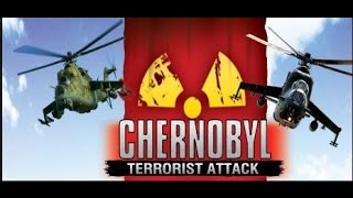 Chernobyl  Terrorist Attack Gameplay Steam PC.