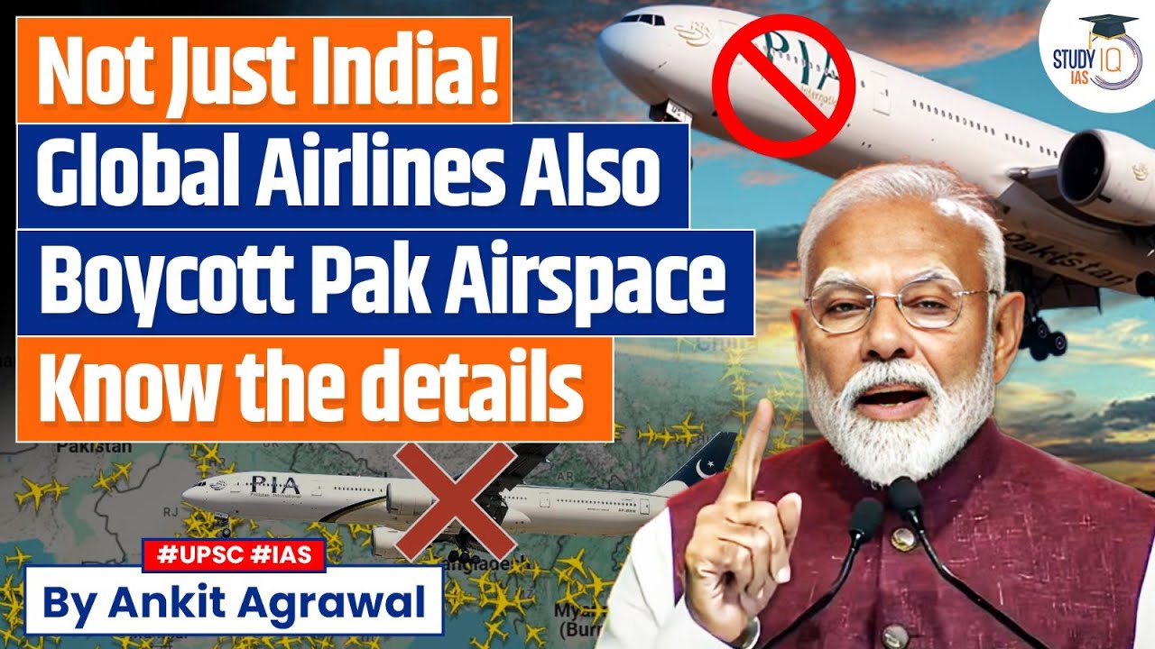 Foreign Airlines Boycotting Pakistani Airspace after Pahalgam Attack | Ankit Agrawal Study IQ