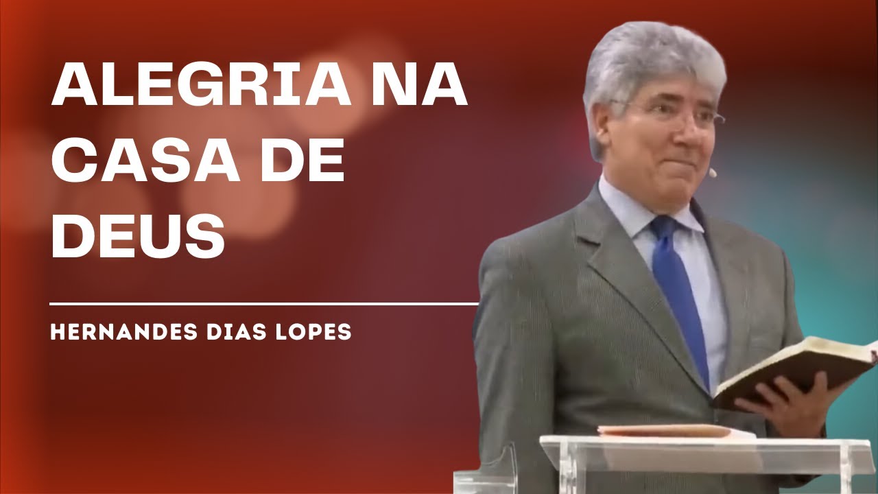 POR QUE PRECISO IR À IGREJA? - Hernandes Dias Lopes