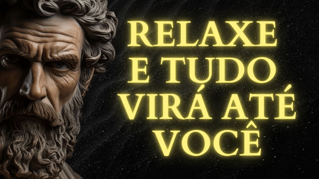 Não persiga, atraia: A calma faz com que tudo venha até você | 15 LIÇÕES DE ESTOICISMO