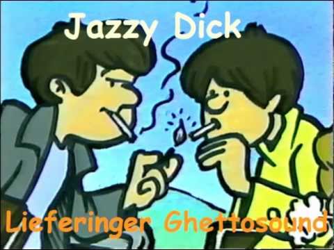 JAZZY DICK - LIEFERINGER GHETTOSOUND FEAT. CASINO FOG