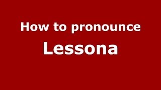 How to pronounce Lessona