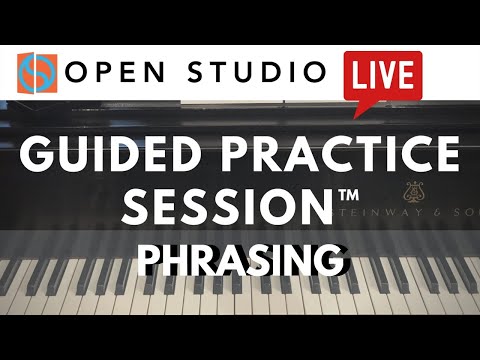 Phrasing - Guided Practice Session™ with Adam Maness