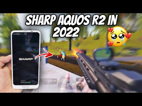 Sharp Aquos R2 Performance in 2022