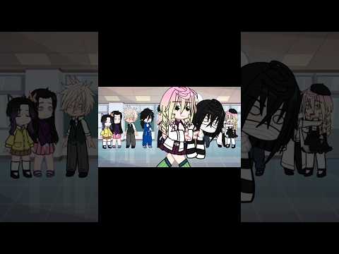 New Students Meme // Gacha Club #demonslayer #kny #gachaclub #gacha #meme