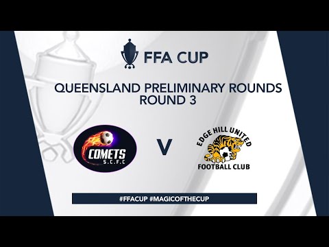 FFA Cup QLD R3 - Southside Comets vs. Edge Hill Tigers