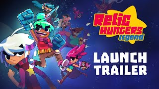 Relic Hunters Legend | Launch Trailer