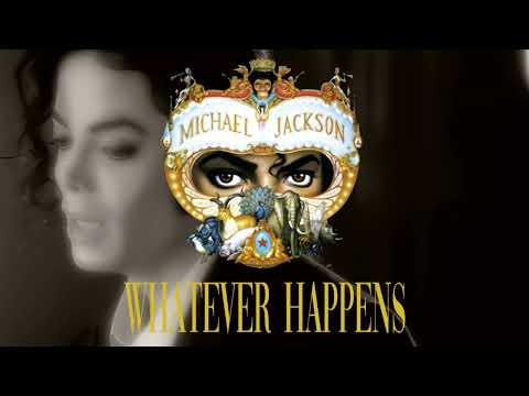 Michael Jackson - Whatever Happens ( 2023 MW Remix )