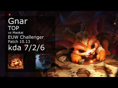 Gnar Top vs Maokai - EUW Challenger 7/2/6 Patch 10.13 Gameplay