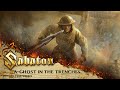 SABATON A Ghost In The Trenches Official Lyric Video