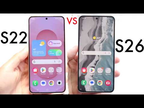 Samsung Galaxy S26 Vs Samsung Galaxy S22! (Quick Comparison)