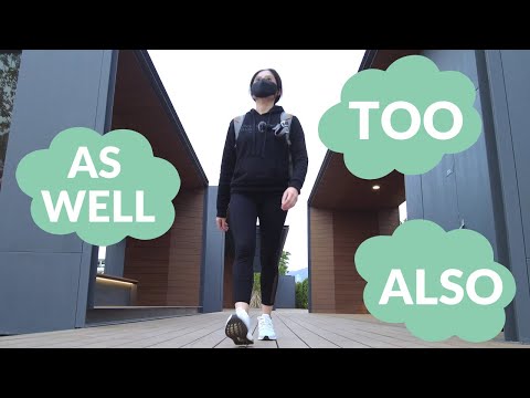 How to use 'also', 'too' and 'as well' - for all levels! | Moments with KT