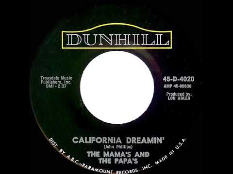 1966 HITS ARCHIVE: California Dreamin' - Mamas & The Papas (a #2 record--mono)