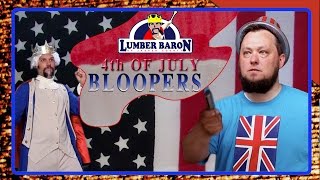 Lumber Baron Bloopers -Comedy Web Series - 4th of July