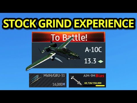 MY AMAZING A-10C STOCK GRIND EXPERIENCE (most broken in War thunder?)