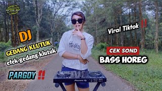 Download lagu DJ PARGOY EFEK GEDANG KLUTUK / viral tiktok || Cek sound BASS HOREG || yudha api on the mix mp3 Download lagu DJ PARGOY EFEK GEDANG KLUTUK / viral tiktok || Cek sound BASS HOREG || yudha api on the mix mp3