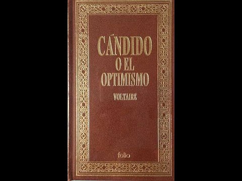 Cándido o el optimismo. (INICIO. parte:1)