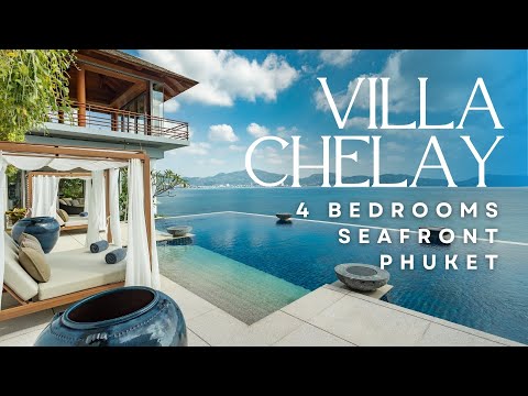 VILLA CHELAY - Phuket Luxury Villa w/ 4 Bedrooms