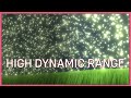 High Dynamic Range (HDR) and Tone Mapping