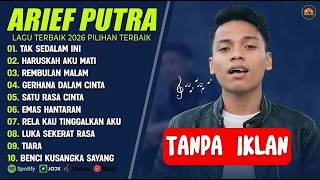 Download lagu LATEST 2026 MALAYSIAN SONGS ARIEF PUTRA COLLECTION | PLEASANT TO LISTEN TO | AD-FREE mp3