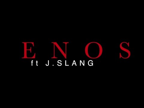 Enos ft J-Slang 100 REMIX