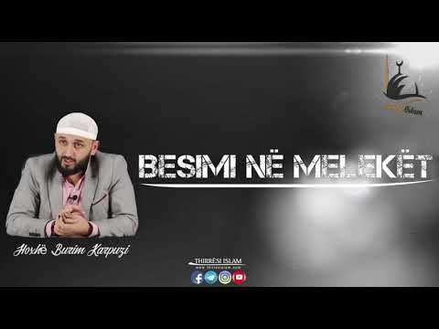 Besimi në Melekët ( EP11) - [Fuqia e Melekëve ] - Hoxhë Burim Karpuzi