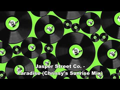 Jasper Street Co. - Paradise (Chrissy's Sunrise Mix)