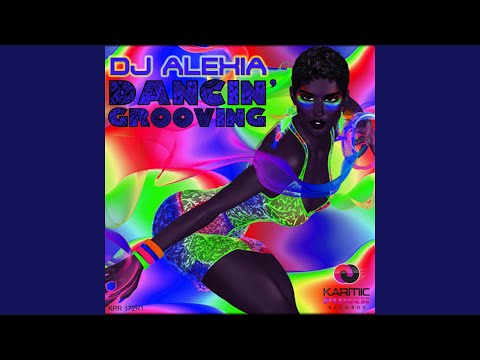Dancin' Grooving (Soulistk Radio Edit)