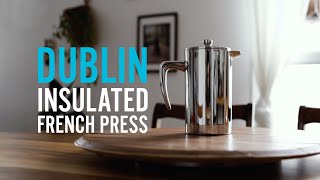 DUBLIN 1L Stainless Steel French Press