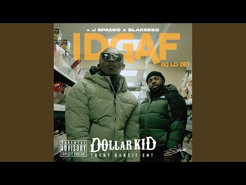 I.D.G.A.F. (Ki Lo De)