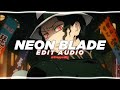 NEON BLADE - MOONDEITY [edit audio]