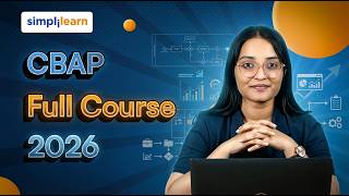 CBAP Full Course 2026 [FREE] | CBAP Training For Beginnners | Business Analyst Course | Simplilearn