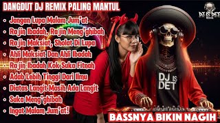 Download lagu DANGDUT DJ REMIX PALING MANTUL | Jangan Lupa Malam Jum’at – Full Bass Jedag Jedug DJ IS DET mp3 Download lagu DANGDUT DJ REMIX PALING MANTUL | Jangan Lupa Malam Jum’at – Full Bass Jedag Jedug DJ IS DET mp3