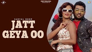 Jatt Geya Oo by Jaryal Deep