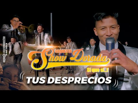 SHOW DORADA - TUS DESPRECIOS (VIDEO OFICIAL 4K)