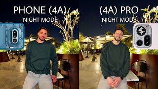 Nothing Phone 4A VS Nothing Phone 4A Pro | NIGHT MODE | Camera Test 