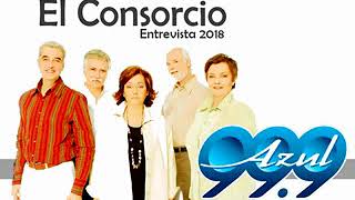 Entrevista El Consorcio En Azul 999 - Miércoles 28 de Febrero, 2018