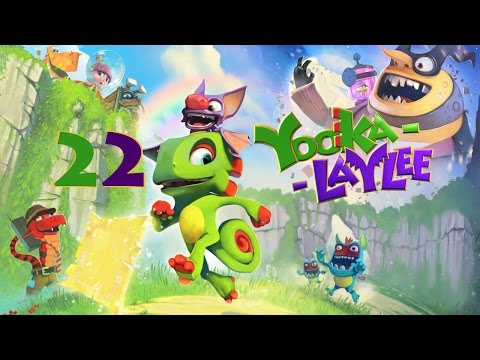 Yooka-Laylee - Episode 22